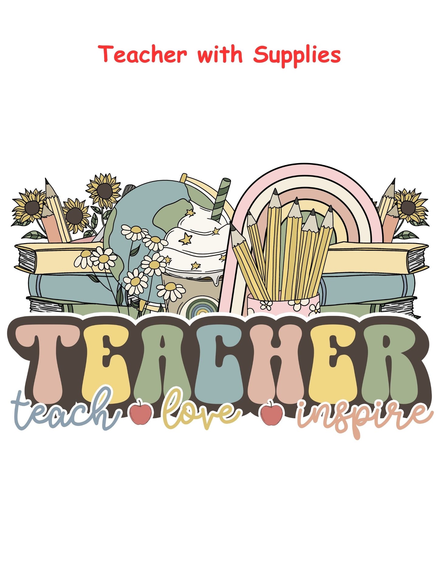 Teacher Supplies T-shirt - Short Sleeved