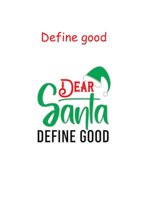 Define Good Toddler T-shirt - Short Sleeved