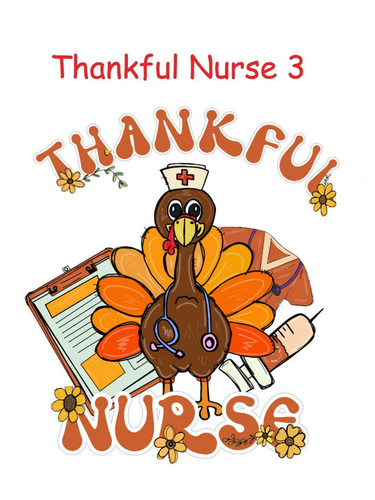 Thankful Nurse 3 T-shirt - Short Sleeve